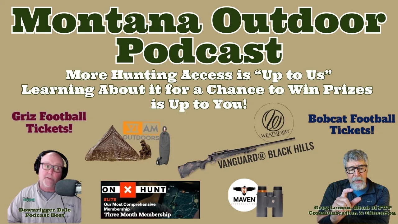 MORS Podcast: More Hunting Access is “Up to Us. Learning About it for a Chance to Win Prizes is Up to you.