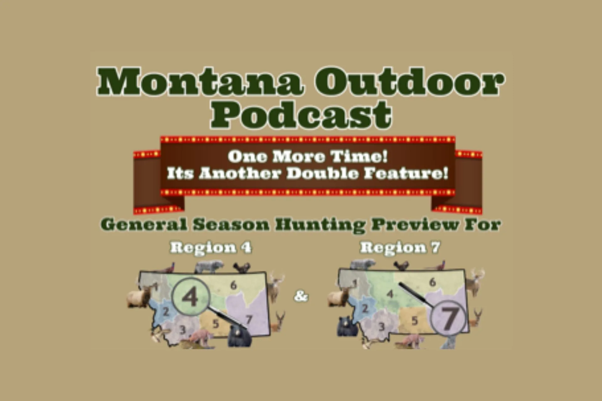 Doubling Down with Region 4 and 7 on the Montana Outdoor Podcast