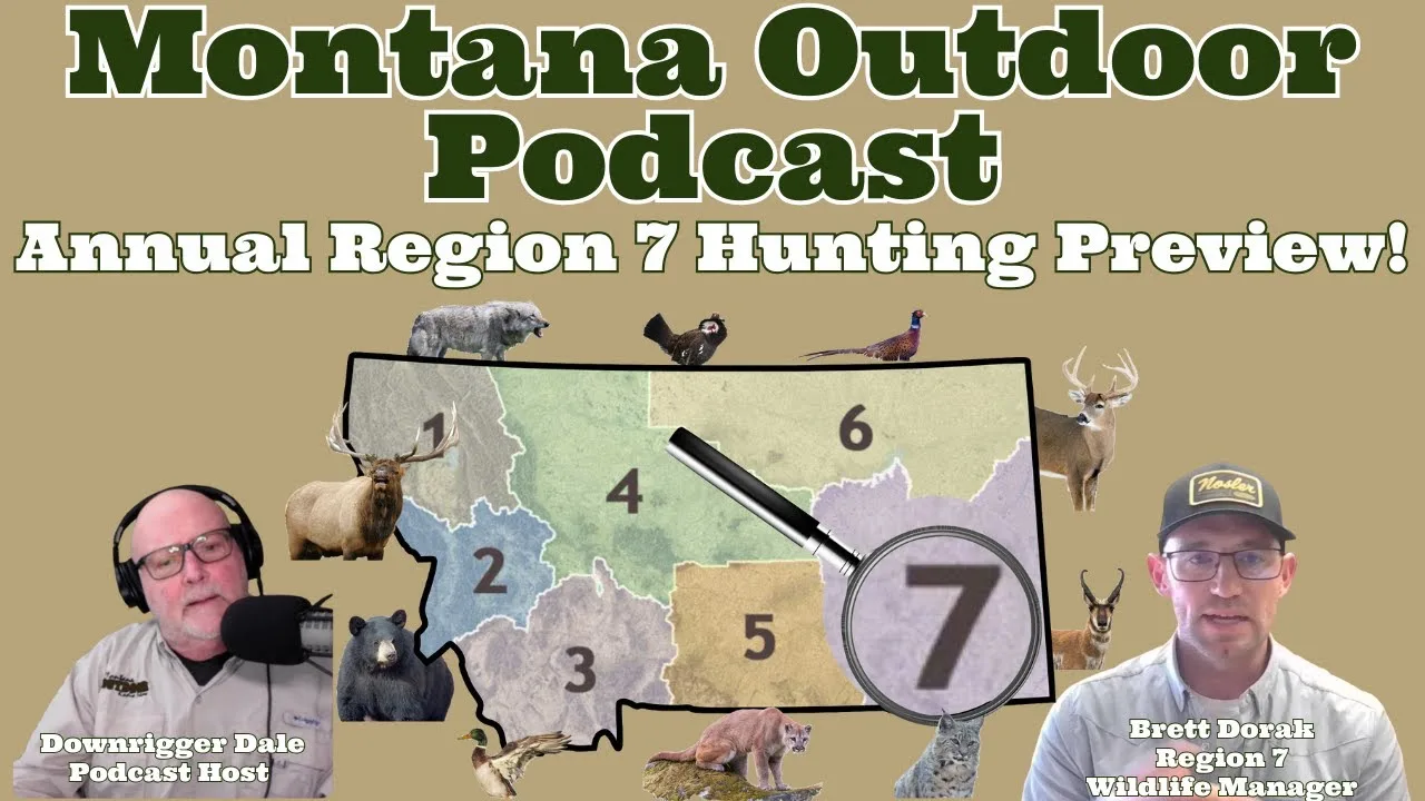 MORS Podcast: What Will the Hunting be Like in Southeast Montana Region 7? Find the Game You Are Looking For Here.