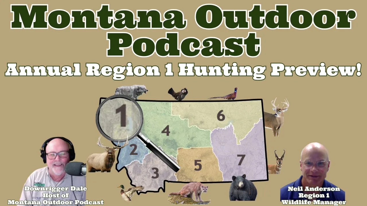MORS Podcast: Montana Region 1 Hunting Preview