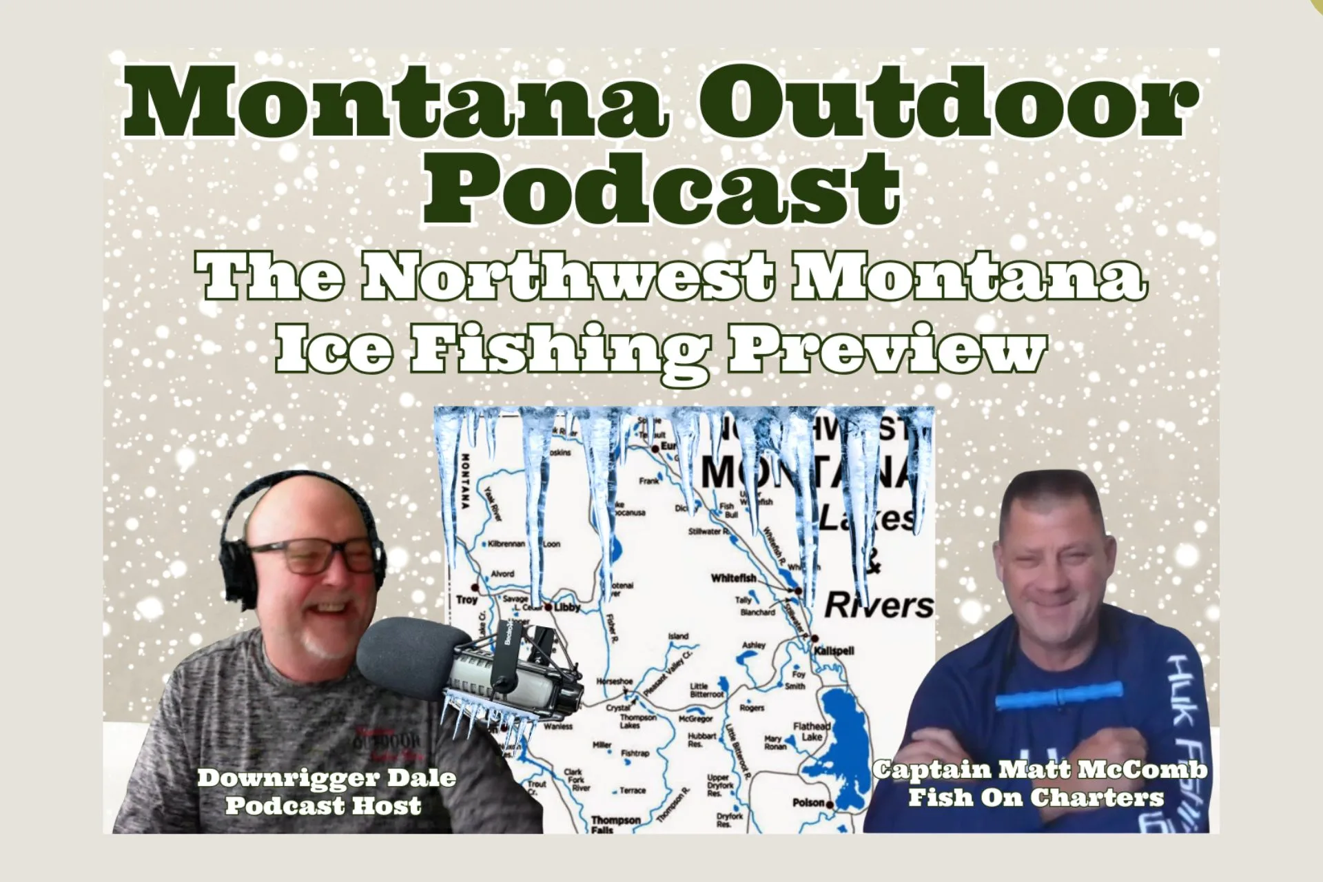 MT Outdoor Podcast–A Masterclass in Ice Fishing (You’ll Actually Use)