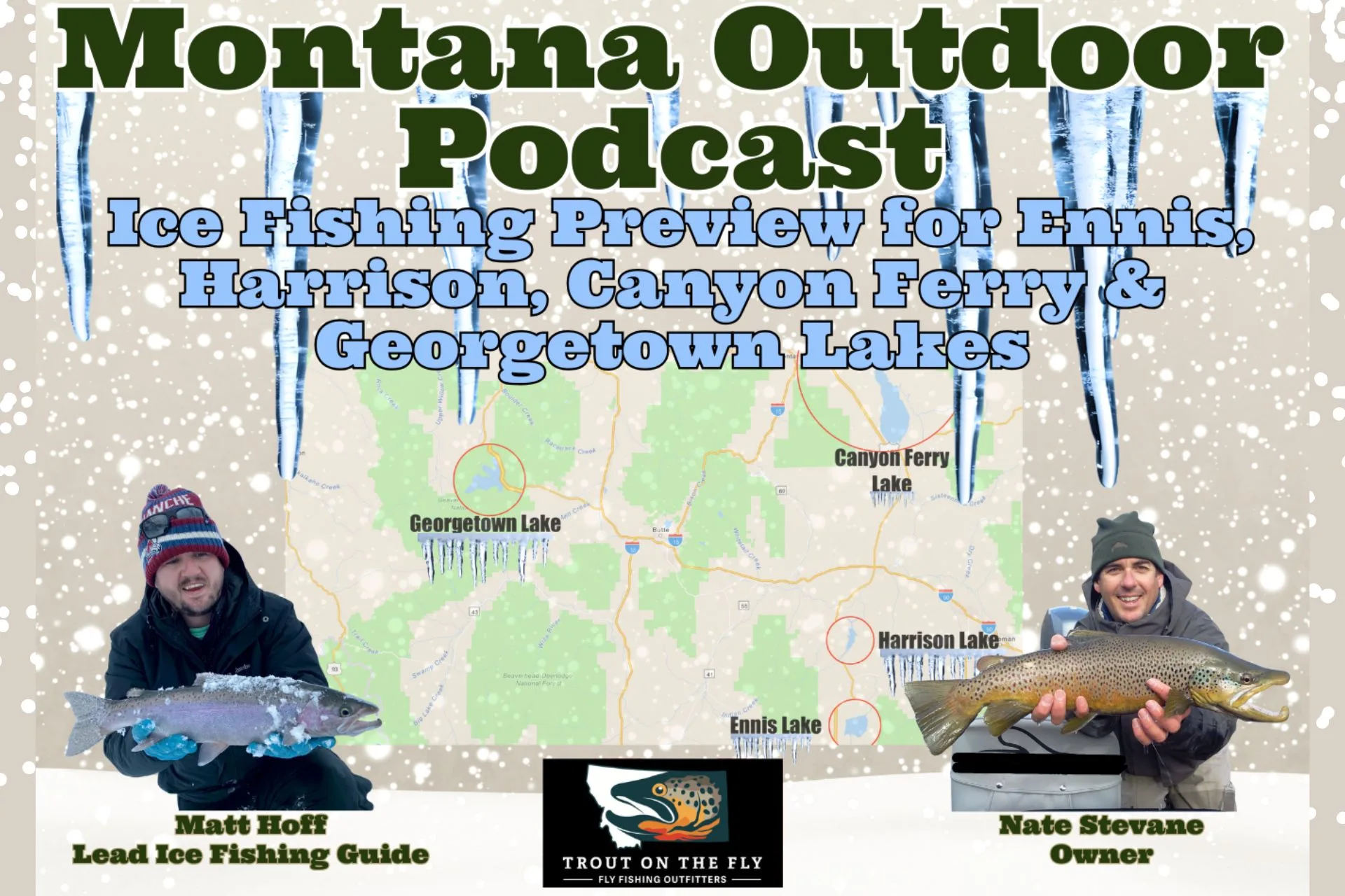 The MT Outdoor Podcast Has Never Covered These Lakes Before… Until Now