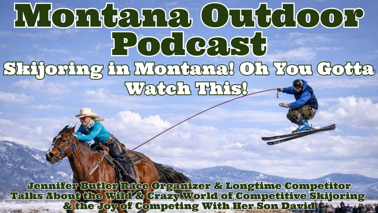 MORS Podcast: Skijoring in Montana! Oh You Gotta Watch This!