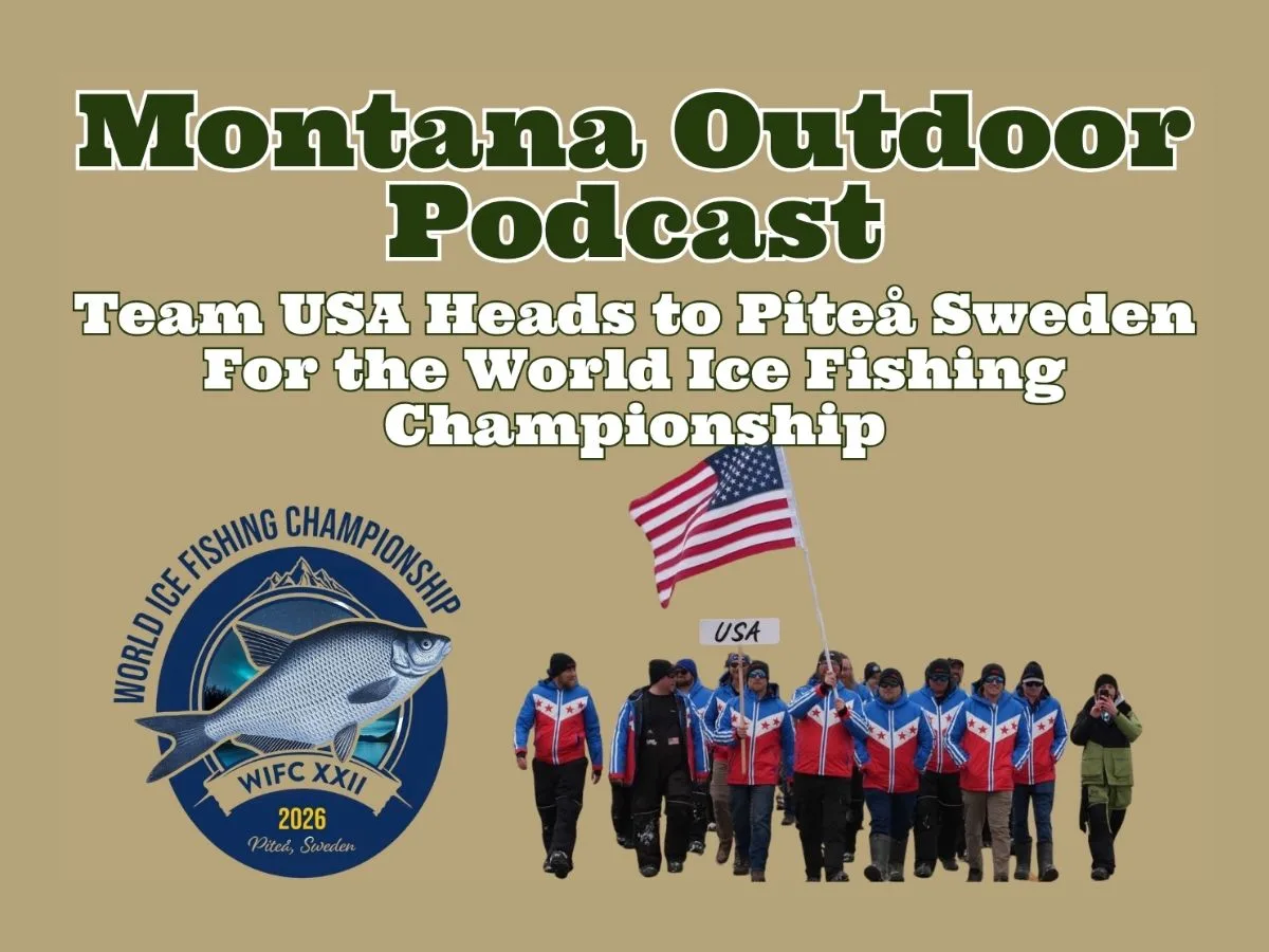 Montana Outdoor Podcast: Unique Ice Fishing Tournament Rules Explained