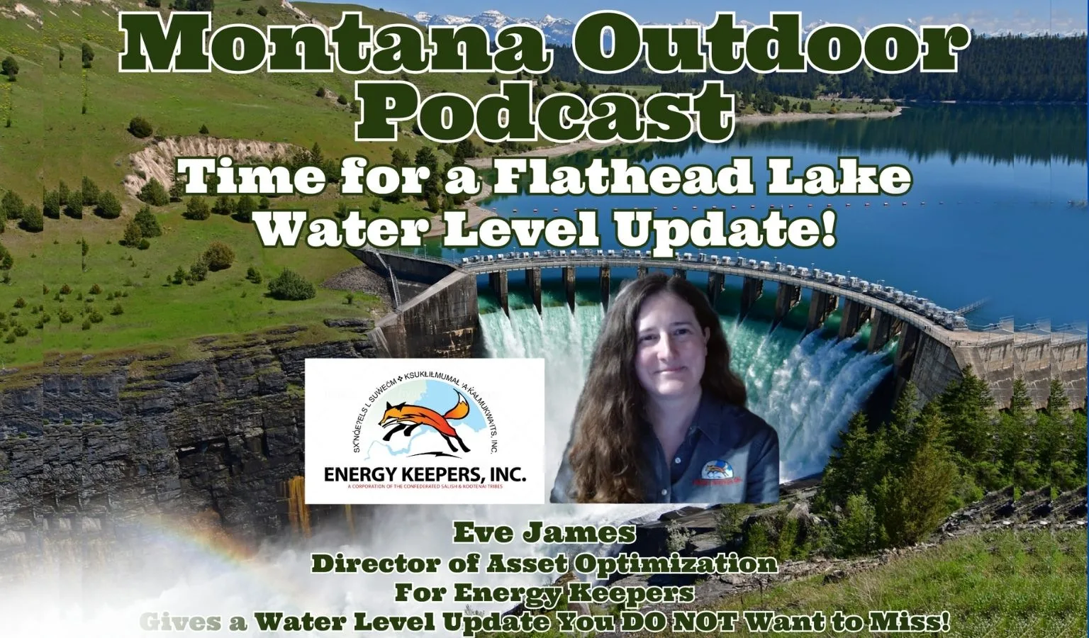 The Flathead Flow: Diving into the Data with Eve James on the MT Outdoor Podcast