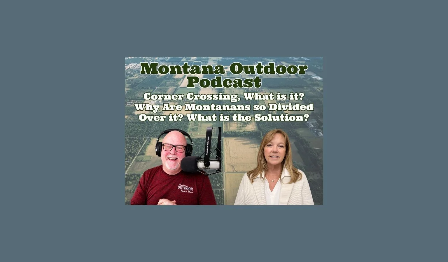 Montana Outdoor Podcast – FWP Director Christy Clark Talks Corner Crossing