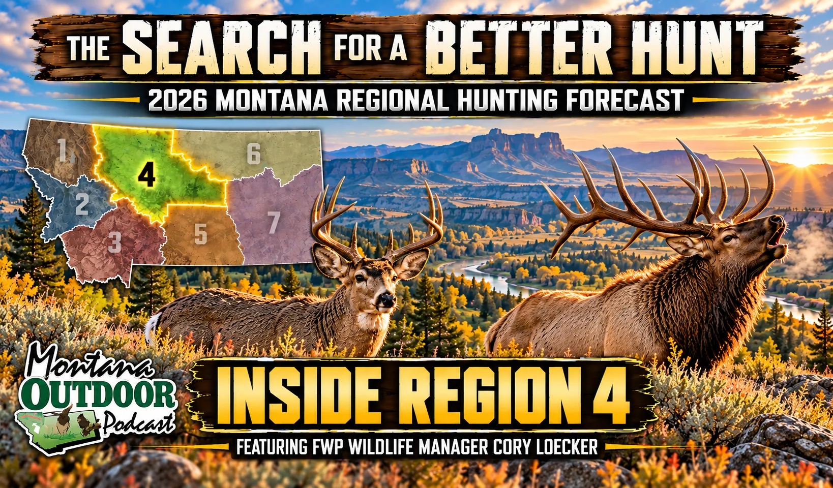 MT Outdoor Podcast Region 4 Preview: Elk, Deer and Surprises